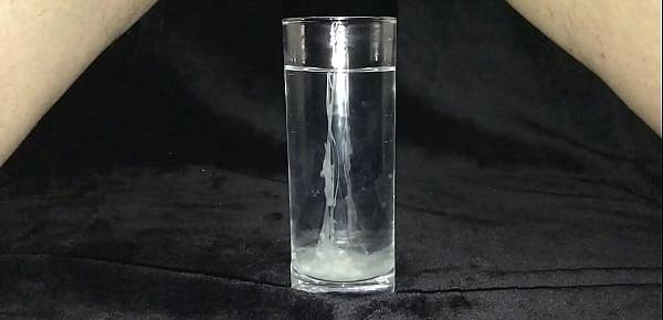  Cumshot in a Glass of Water 2